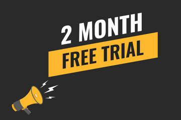 2 month free trial banner design. 2 months free banner background
