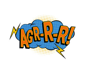 Aufkleber - Agrrr expression for angry character or personage of comic book. Vector isolated cloud of thought bubble with emotions of irritation, annoyance, or impatience. Balloon with thunderbolts