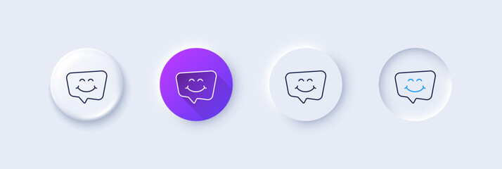 Wall Mural - Smile chat line icon. Neumorphic, Purple gradient, 3d pin buttons. Happy emoticon sign. Speech bubble symbol. Line icons. Neumorphic buttons with outline signs. Vector