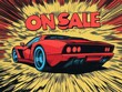 © Muhawaii - Red sports car on sale in a comic book style background.