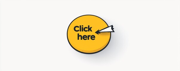 Wall Mural -  Yellow Button with Black 'Click Here' Text and Arrow on White Background