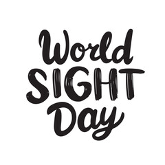 Canvas Print - World Sight Day text lettering. Hand drawn vector art.