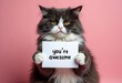 © Thierry Provost - Compliment, congratulations and praise message. Cat holding banner with text  ' you are awesome '.  Pink background. Expression of gratefulness, motivation, appreciation.