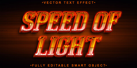 Poster - Speed Of Light  Vector Fully Editable Smart Object Text Effect