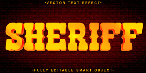 Poster - Western Sheriff Vector Fully Editable Smart Object Text Effect