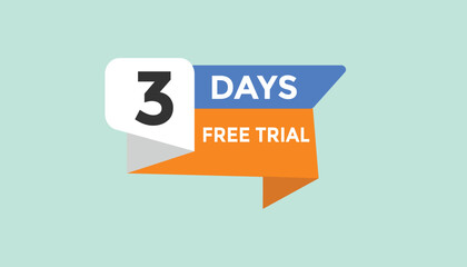 Wall Mural - 3 days free trial Countdown number banner templates. time icon. Vector Illustration 
