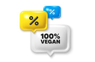 Sticker - Discount speech bubble offer 3d icon. 100 percent vegan tag. Organic bio food sign. Vegetarian product symbol. Vegan food discount offer. Speech bubble sale banner. Discount balloon. Vector