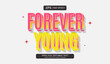 © Janicom AN - Design editable text effect forever young