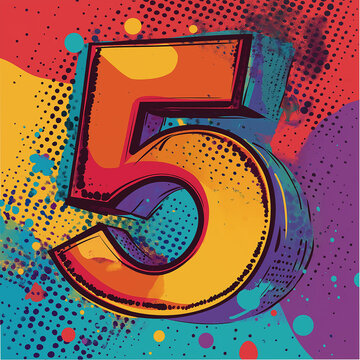 Pop art Alphabet number five. Colorful background in pop art retro comic style.	