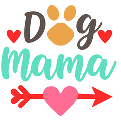 Canvas Print - Dog mama typography sublimation t shirt design and clip art