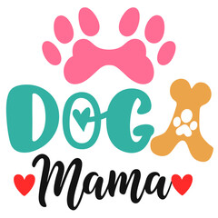 Canvas Print - Dog mama typography sublimation t shirt design and clip art