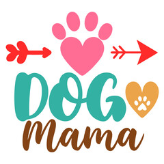 Canvas Print - Dog mama typography sublimation t shirt design and clip art