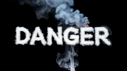 danger word made of smoke on black background