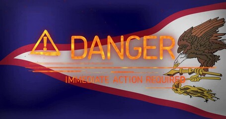 Poster - Danger warning animation with Immediate Action Required text over flag background