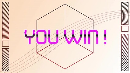 Poster - Animation of you win text over geometric shapes background
