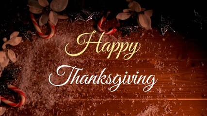Wall Mural - animation of happy thanksgiving text over leaves on brown background