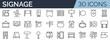© SkyLine - Set of 30 outline icons related to signage. Linear icon collection. Editable stroke. Vector illustration