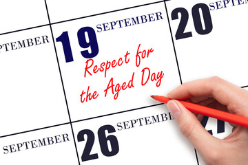 Wall Mural - September 19. Hand writing text Respect for the Aged Day on calendar date. Save the date. Holiday. Important date. Day of the year concept.