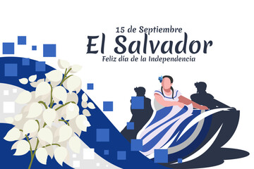 Wall Mural - Translation: September 15, El Salvador, Happy Independence day. Happy Independence Day of El Salvador vector illustration. Suitable for greeting card, poster and banner.