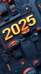 Poster - A vibrant design showcases the year 2025 with glowing orange numbers set against a dark, textured background, conveying modernity and innovation