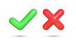 © Marina - 3d green tick and red cross sign. Vector icon set of right and wrong mark. Realistic correct and incorrect symbols
