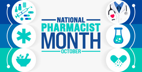 Wall Mural - national pharmacist month background or banner design template is observed every year in October. Holiday concept. Template for card, poster, placard, template. eps 10