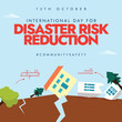© Sabeen - International Day for Disaster Risk Reduction. 13th October Disaster risk reduction awareness banner with road cracked due to earthquake, houses collapsed, fallen trees. Empowering next generation.