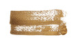 © Liliia - Grain texture Bronze, Gold glitter acrylic ink color smear brushstroke stain line blot element on white background.