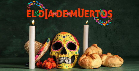 Canvas Print - Bread of the dead with flowers, candles, sombrero and painted skull on grunge green background. Celebration of Mexico's Day of the Dead (El Dia de Muertos)