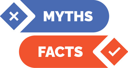 Two buttons showing the difference between facts and myths, one being correct and the other incorrect