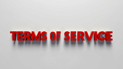 Wall Mural - terms of service word 3d red lettering on plain white background