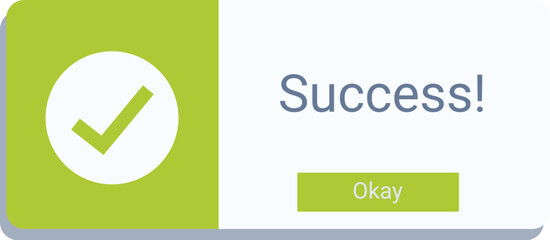Poster - Green success pop up is showing a check mark for a task complete