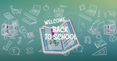 Poster - animation of welcome back to school text over school icons