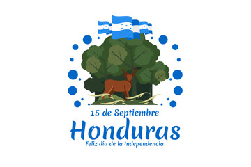 Translation: September 15, Honduras, Happy Independence day. Happy Independence Day of Honduras vector illustration. Suitable for greeting card, poster and banner.