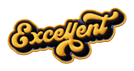 Fototapete - Word ‘Excellent’ written in retro script font with puff embroidery patch effect isolated on transparent background. 3D rendering