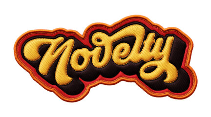 Fototapete - Word ‘Novelty’ written in retro script font with puff embroidery patch effect isolated on transparent background. 3D rendering