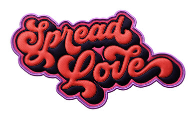 Fototapete - Words ‘Spread Love’ written in retro script font with puff embroidery patch effect isolated on transparent background. 3D rendering