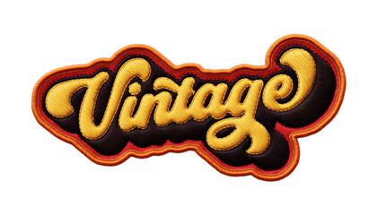 Fototapete - Word ‘Vintage’ written in retro script font with puff embroidery patch effect isolated on transparent background. 3D rendering