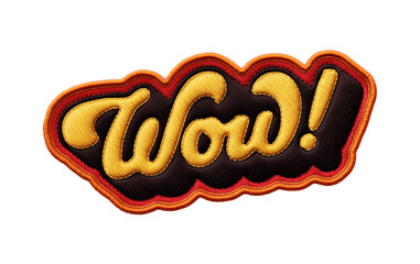 Fototapete - Word ‘Wow!’ written in retro script font with puff embroidery patch effect isolated on transparent background. 3D rendering
