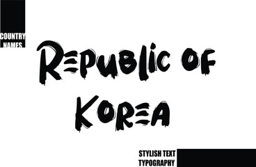 Republic of Korea Bold Text Typography Text Country Name