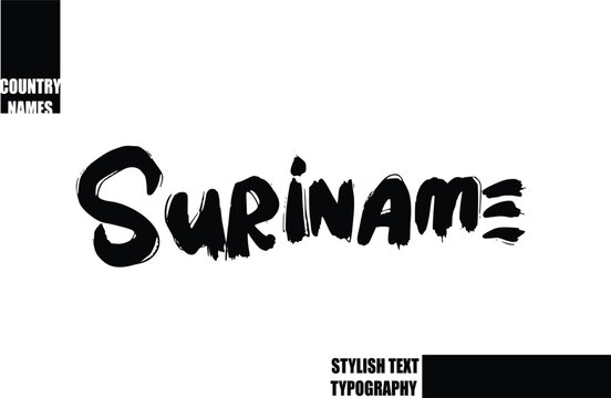 Suriname. Bold Text Typography Text Country Name