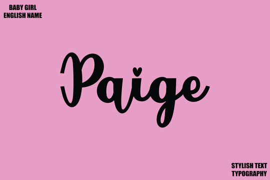 Baby Girl Name Stylish Cursive Text Typography Paige