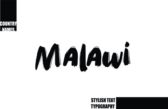 Bold Text Typography Text Country Name Malawi.
