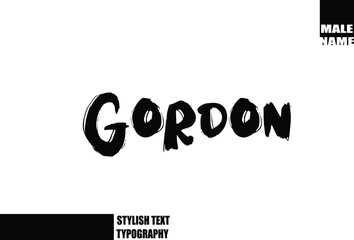 Bold Grunge And Rough Brush Text Typography Of Baby Boy Name Gordon.