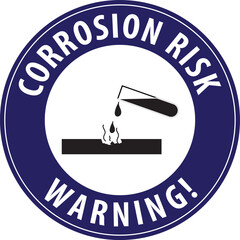 Canvas Print - Corrosion risk warning sticker sign vector.eps