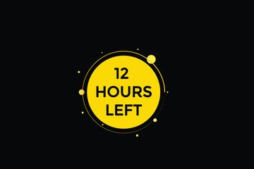 12 hours left, icon, stile, timer, countdown, clock, time,  background, template, 12 hours left, countdown, sticker, left banner, business, sale, label button
