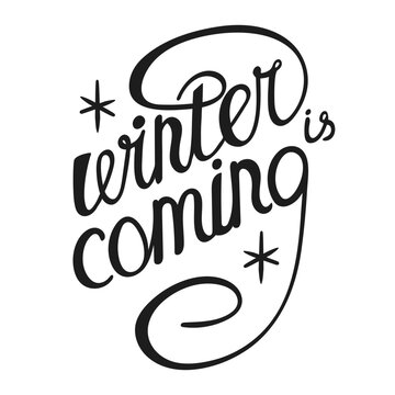 Lettering Winter is coming. Handwritten black ink Text Isolated on white background. Phrase for banner, poster. Calligraphy. New Year Christmas Typography with glitter, sparkle. Vector illustration