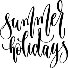 Sticker - summer holidays - hand lettering inscription text, calligraphy vector illustration