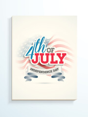 Wall Mural - Beautiful poster or banner for American Independence Day celebration.