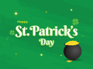 Sticker - St. Patrick's Day text with cauldron of gold coins on green texture background. Can be used as greeting card design.